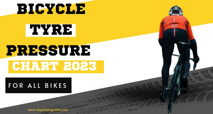 Bicycle Tyre Pressure Chart 2023