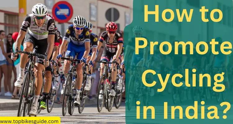How to Promote Cycling in India