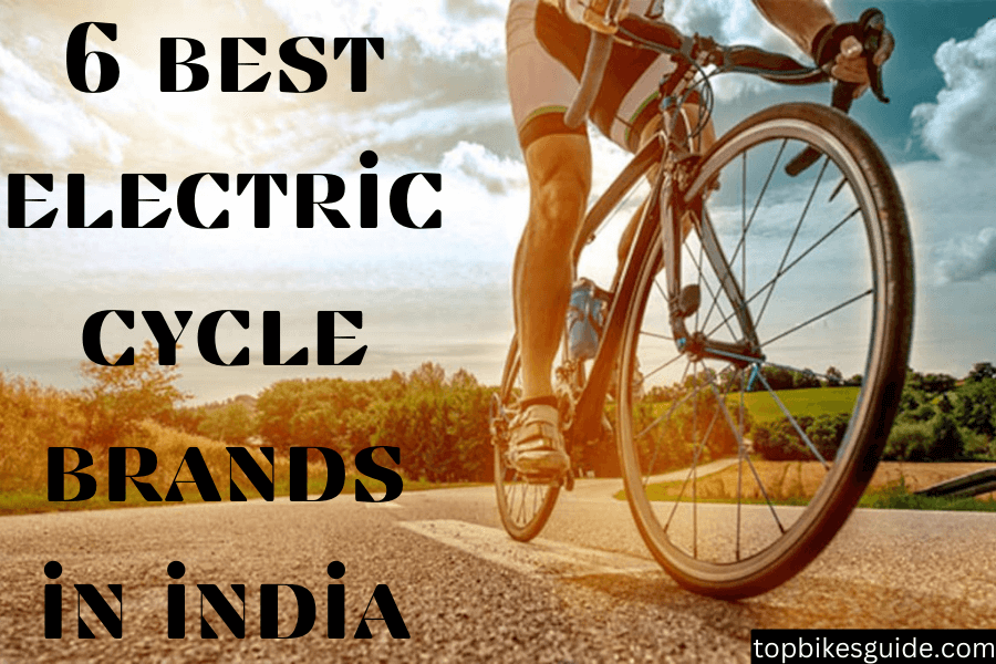 6 BEST ELECTRIC CYCLES BRANDS IN INDIA
